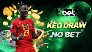 Hướng dẫn chơi kèo Draw No Bet (DNB) chi tiết cho người mới